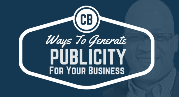Ways To Generate Online Publicity for Your Business